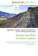 Human Sacrifice In Aztec Culture