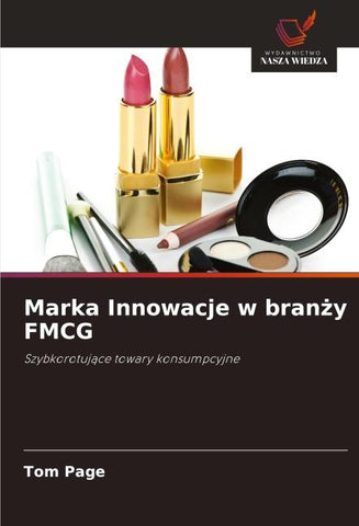 Marka Innowacje w bran¿y FMCG