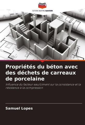 Propriétés du béton avec des déchets de carreaux de porcelaine