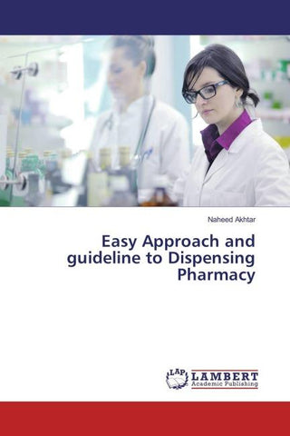Easy Approach and guideline to Dispensing Pharmacy