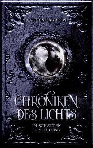 Chroniken des Lichts - Dark Fantasy Trilogie