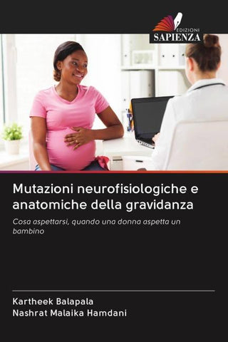 Mutazioni neurofisiologiche e anatomiche della gravidanza