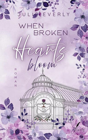 When broken Hearts bloom