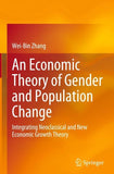 An Economic Theory of Gender and Population Change