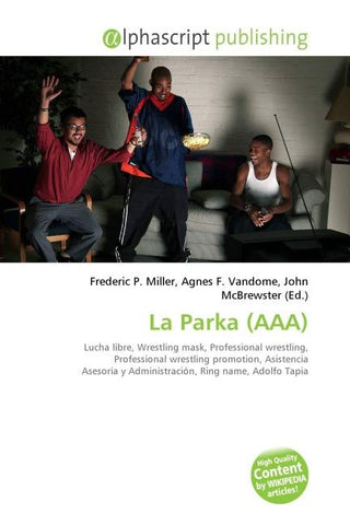 La Parka (AAA)