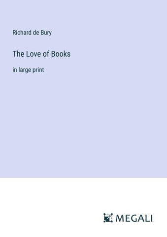 The Love of Books