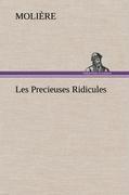Les Precieuses Ridicules