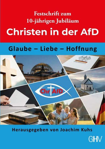 Festschrift zum 10-jährigen Jubiläum der Christen in der AfD