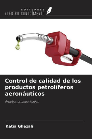 Control de calidad de los productos petrolíferos aeronáuticos