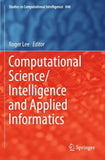Computational Science/Intelligence and Applied Informatics