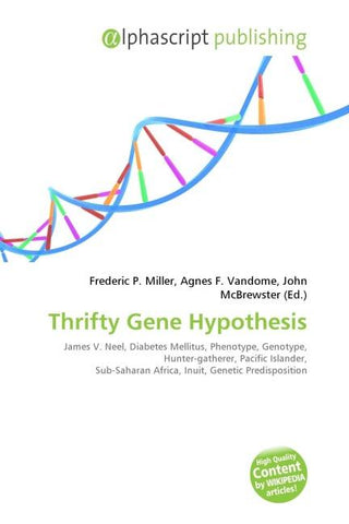 Thrifty Gene Hypothesis