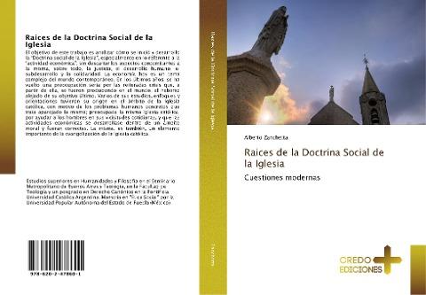 Raices de la Doctrina Social de la Iglesia