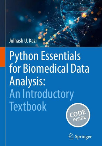 Python Essentials for Biomedical Data Analysis: An Introductory Textbook