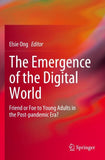 The Emergence of the Digital World