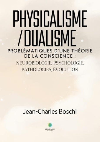 Physicalisme/dualisme