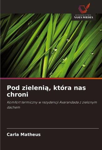 Pod zieleni¿, która nas chroni