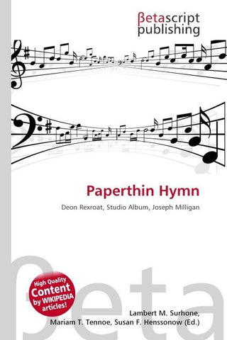Paperthin Hymn