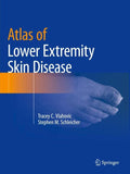Atlas of Lower Extremity Skin Disease