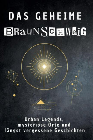 Das geheime Braunschweig
