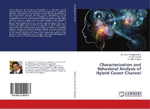Characterization and Behavioral Analysis of Hybrid Covert Channel
