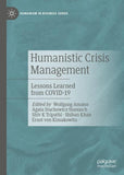Humanistic Crisis Management