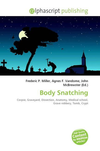 Body Snatching