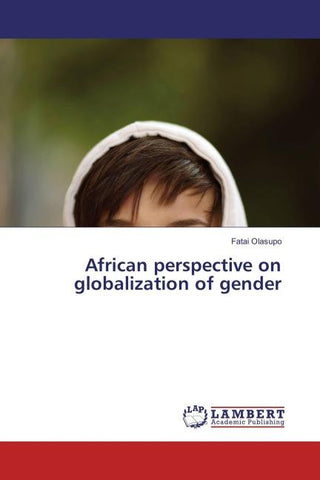 African perspective on globalization of gender