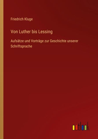 Von Luther bis Lessing