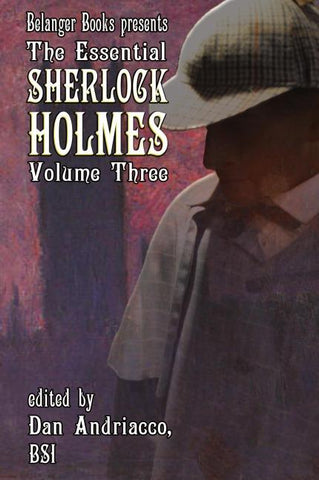 The Essential Sherlock Holmes volume 3 HC