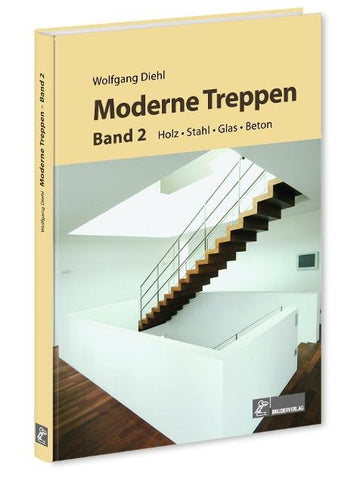 Moderne Treppen Band 2