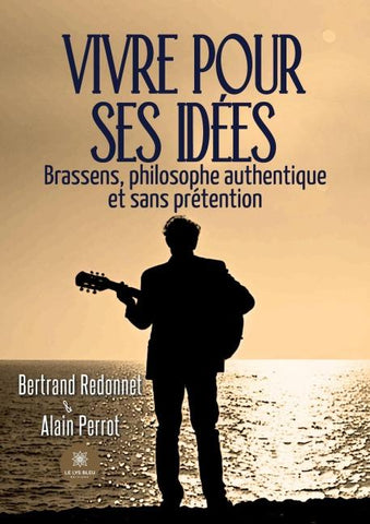 Vivre pour ses idées