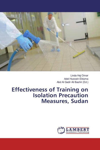 Effectiveness of Training on Isolation Precaution Measures, Sudan