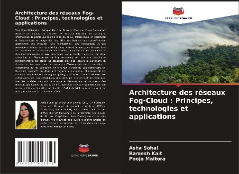 Architecture des réseaux Fog-Cloud : Principes, technologies et applications