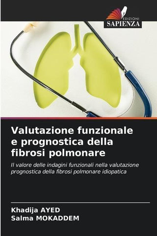 Valutazione funzionale e prognostica della fibrosi polmonare