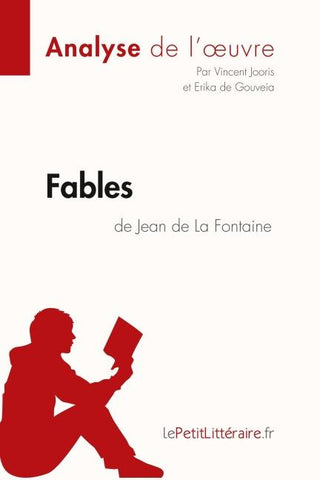 Fables de Jean de La Fontaine (Analyse de l'oeuvre)
