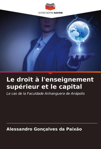 Le droit à l'enseignement supérieur et le capital