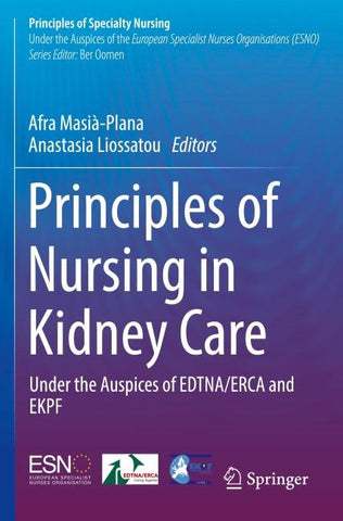 Principles of Nursing in Kidney Care