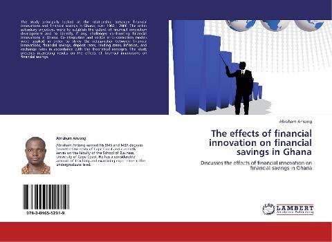 The effects of financial innovation on financial  savings in Ghana