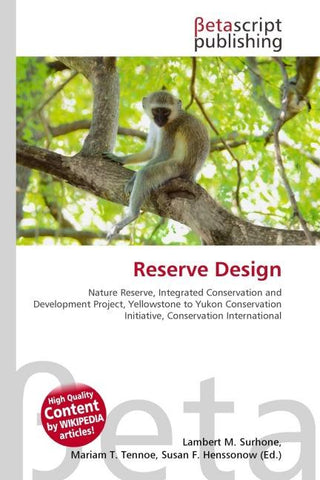 Reserve Design