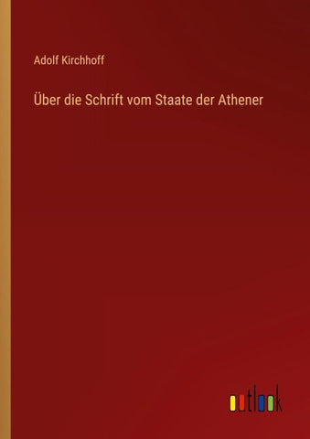 Über die Schrift vom Staate der Athener