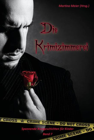 Die Krimizimmerei - Inspektor Papierfresserchen ermittelt wieder