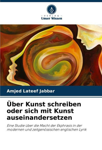 Über Kunst schreiben oder sich mit Kunst auseinandersetzen