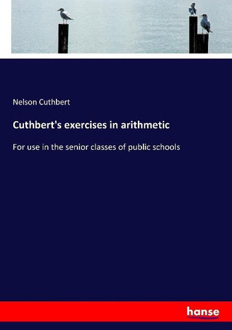 Cuthbert's exercises in arithmetic