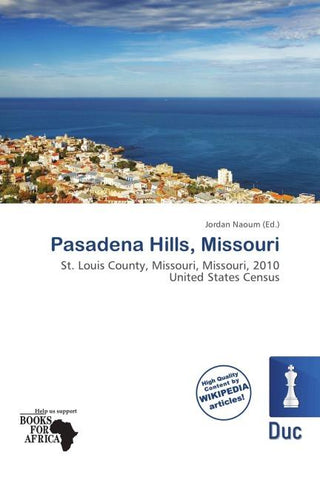Pasadena Hills, Missouri