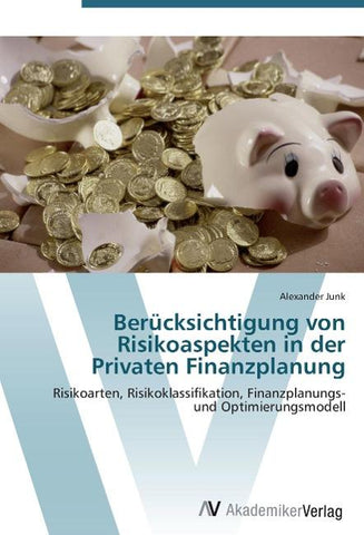 Berücksichtigung von Risikoaspekten in der Privaten Finanzplanung