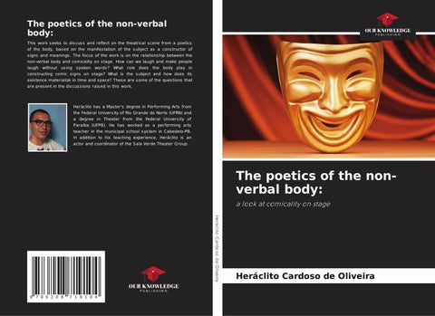 The poetics of the non-verbal body: