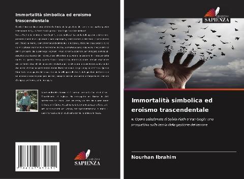 Immortalità simbolica ed eroismo trascendentale