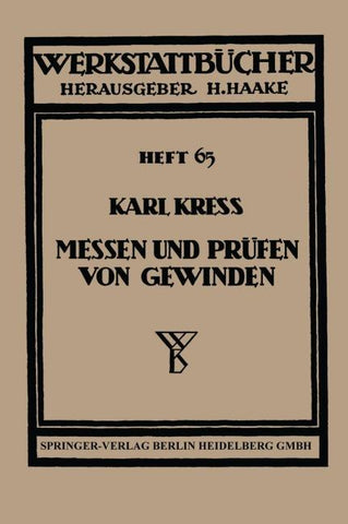 Messen und Prüfen von Gewinden
