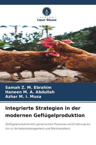 Integrierte Strategien in der modernen Geflügelproduktion