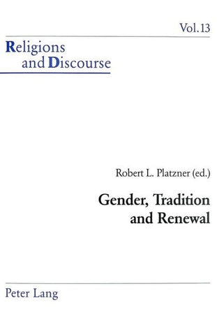 Gender, Tradition and Renewal